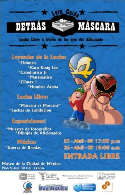 EXPO LUCHA LIBREEn el Museo de la Ciudad de México , 